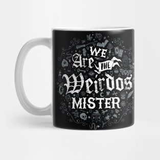 We Are The Weirdos  - Witchcore Goth - Vintage Distressed Occult Witch Mug